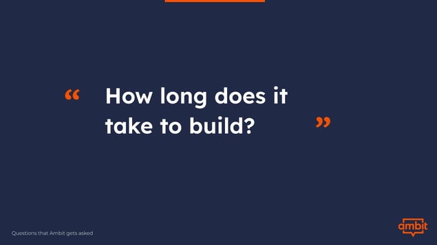 How long does it take to build