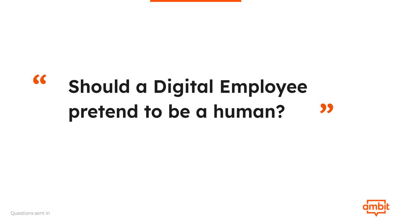 Should a Digital Employee pretend to be a human